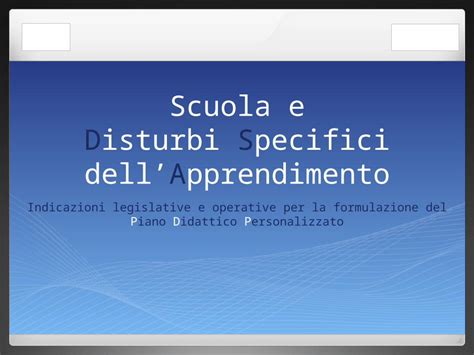 PPT Scuola E Disturbi Specifici DellApprendimento Indicazioni