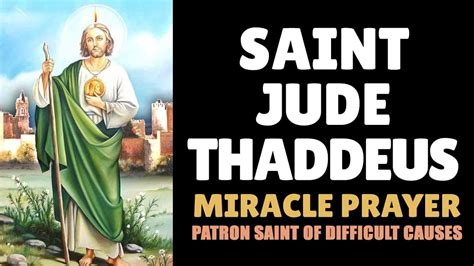 Miraculous And Powerful Prayer To Saint Jude Thaddeus To Change Your