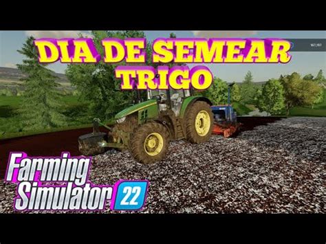 FARMING SIMULATOR 22 GAMEPLAY PT BR XBOX SÉRIES PIRAMBEIRAS SEMEANDO