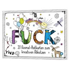 FUCK Das ultimative Fluch und Schimpfmalbuch für Erwachsene riva Verlag Amazon de Bücher