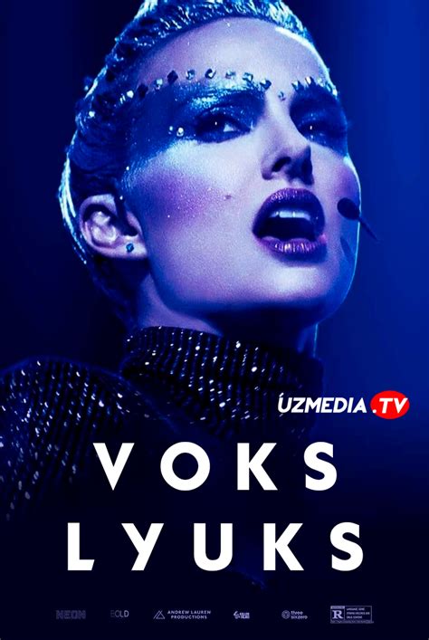 Voks Lyuks Vox Lux Uzbek Tilida O Zbekcha Tarjima Kino Full Hd