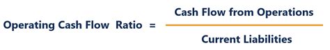 Operating Cash Flow Ratio Formula Example Define