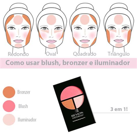 Sabe Como Aplicar Blush Bronzer E Iluminador Makeup Maquiagem