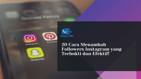 20 Cara Menambah Followers Instagram Yang Terbukti Dan Efektif