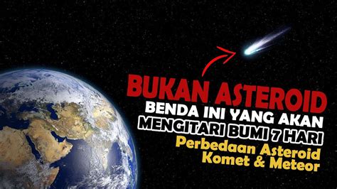 Perbedaan Meteor Dan Asteroid Hyalosis Pelajaran