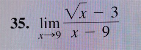 Solved Limx→9x2 3x 9