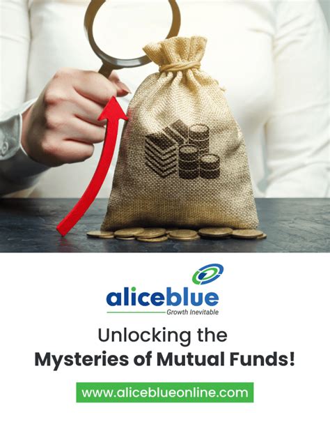 Unlocking The Mysteries Of Mutual Funds