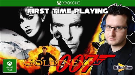 GoldenEye 007 Xbox One First Time Playing Gameplay XBOX GAME