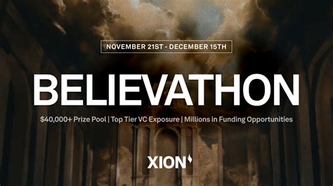 Xion Launches Believathon Xion The First Walletless L1 Blockchain