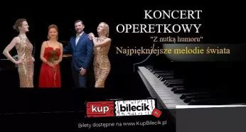 Gala Operetkowo Musicalowa Koncert Listopad Rzesz W