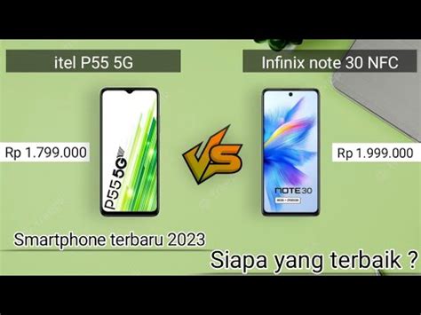 Chipset Hampir Sama Mending Mana Itel P G Vs Infinix Note Nfc