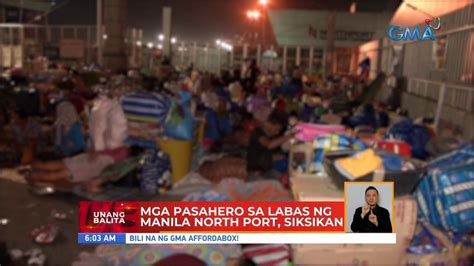 Mga Pasahero Sa Labas Ng Manila North Port Siksikan Ub Video