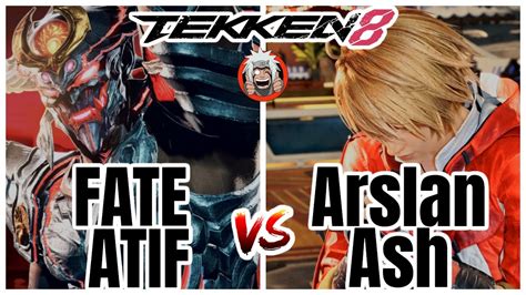 T8 FATE ATIF Yoshimitsu Vs Arslan Ash Leo TEKKEN 8 YouTube