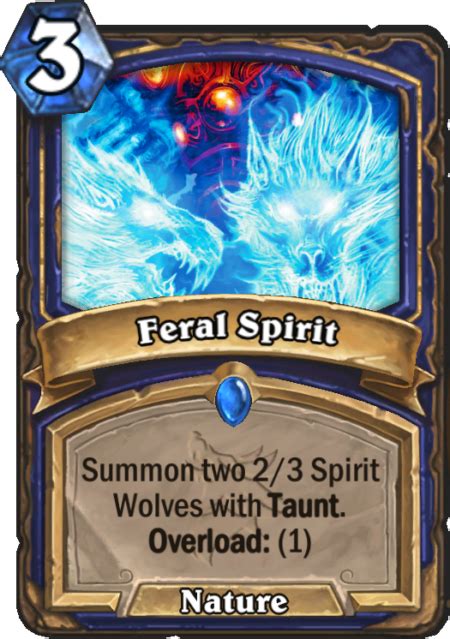 Feral Spirit Core Set Hearthstone Top Decks