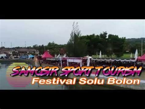 VIRAL LOMBA SOLU BOLON DI SAMOSIR YouTube