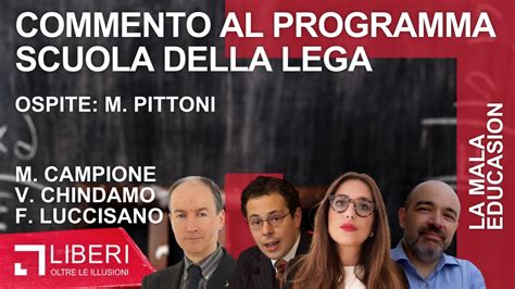 Commento Al Programma Scuola Della Lega YouTube