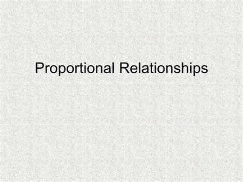 PPT - Proportional Relationships PowerPoint Presentation, free download ...