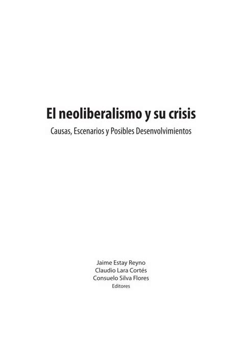 Pdf El Neoliberalismo Y Su Crisis Causas Es Dokumen Tips