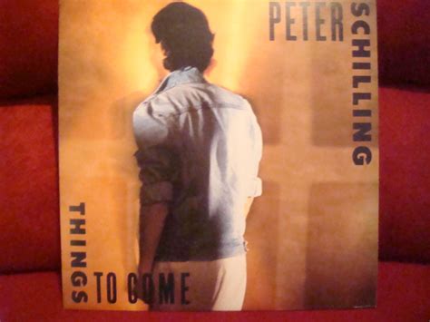 Peter Schilling Things To Come 1985 Vinyl Discogs