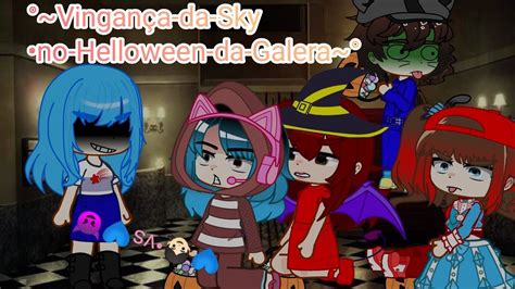 Dublado A Festa Final De Halloween Da Galera Por Vingan A Da Sky