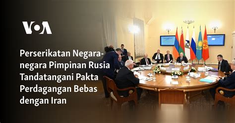 Perserikatan Negara Negara Pimpinan Rusia Tandatangani Pakta