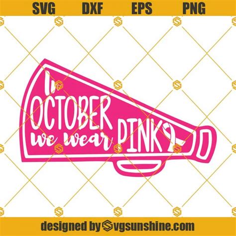 In October We Wear Pink Svg Football Svg Breast Cancer Svg Breast