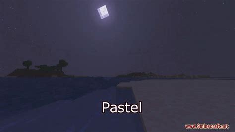 Pastel Shaders (1.21.3, 1.20.1) - Multiple Color Presets, Clear Starry ...