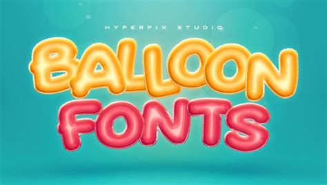 Best Balloon Fonts FREE Premium 2024 Hyperpix