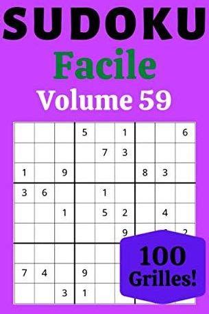 Sudoku Facile Volume 59 100 Grilles De Sudoku Pour Adultes Gros