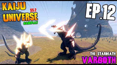 BGM Roblox Kaiju universe ss 2 Ep 12 Gameplay ตวละคร Vargoth The