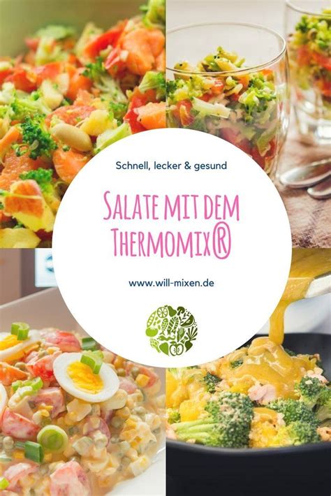 Entdecke Die Leckersten Thermomix®️ Salate Bei Will Mixende