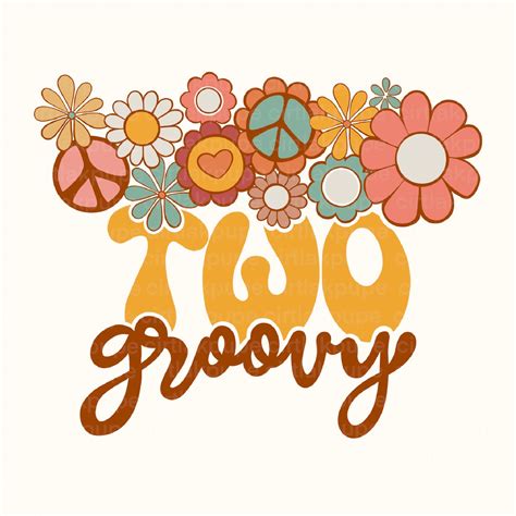 Two Groovy Shirt Png Retro Two Groovy Png Stay Groovy Png Etsy Australia