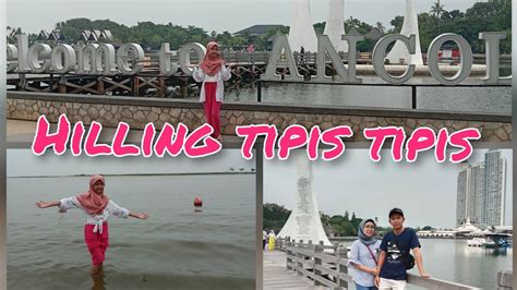 Mumpung Pada Libur Kita Refreshing Sejenak Ke Pantai Ancoltamanimpian