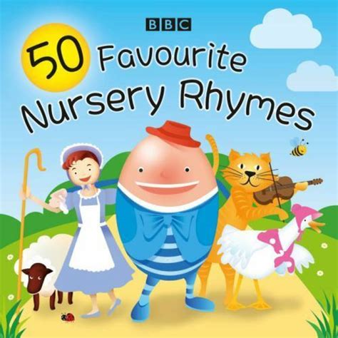 Favourite Nursery Rhymes A Bbc Spoken Introduction To The Classics