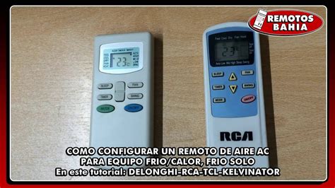 CONFIGURAR UN CONTROL REMOTO DE AIRE ACONDICIONADO DE FRIO SOLO A FRIO