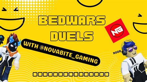 Playing Bedwars Duels 2v2 With Novabitegaming1939 Youtube