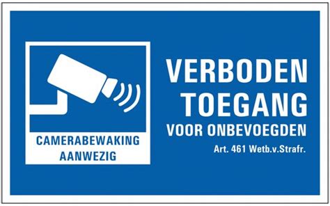 Verboden Toegang Camerabewaking Bord X Mm Bol