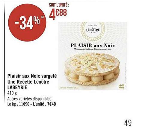 Offre Plaisir Aux Noix Recette Lenôtre chez E Leclerc Express