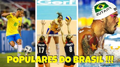 OS ESPORTES MAIS POPULARES DO BRASIL YouTube