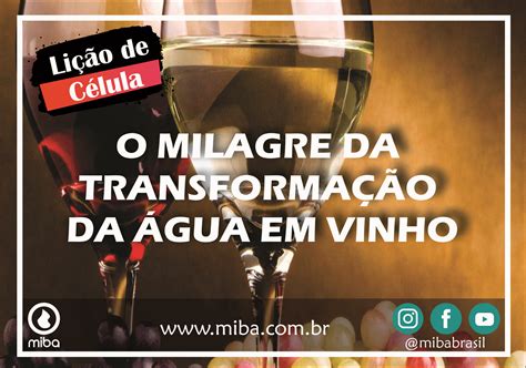 Transforma O Da Agua Em Vinho Retoedu