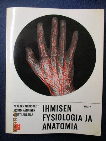 Walter Niensted Osmo H Nninen Antti Arstila Ihmisen Fysiologia Ja