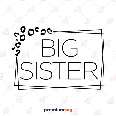 Leopard Big Sister Svg Frame Svg Vector Premiumsvg