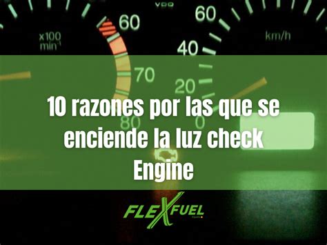 Se Enciende La Luz Check Engine En Tu Coche Estas Son Las Razones