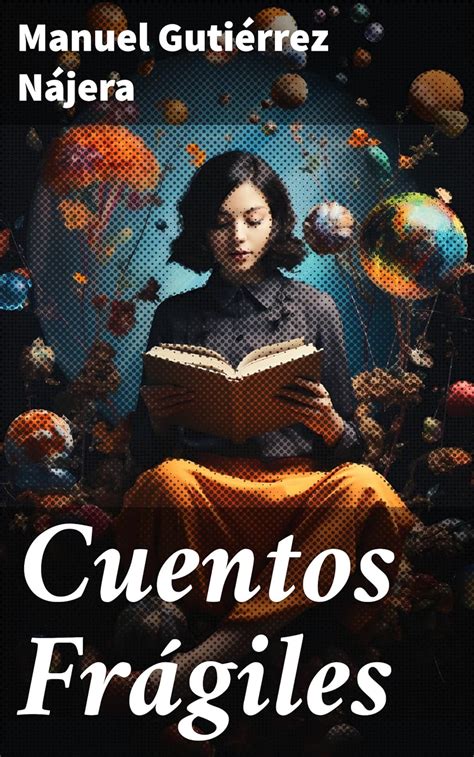 Cuentos Fr Giles Spanish Edition Ebook Guti Rrez N Jera Manuel