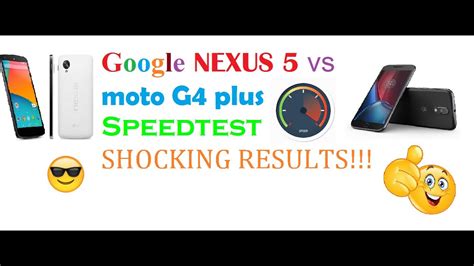 Google Nexus 5 Vs Moto G4 Plus Speedtest SHOCKING RESULTS YouTube