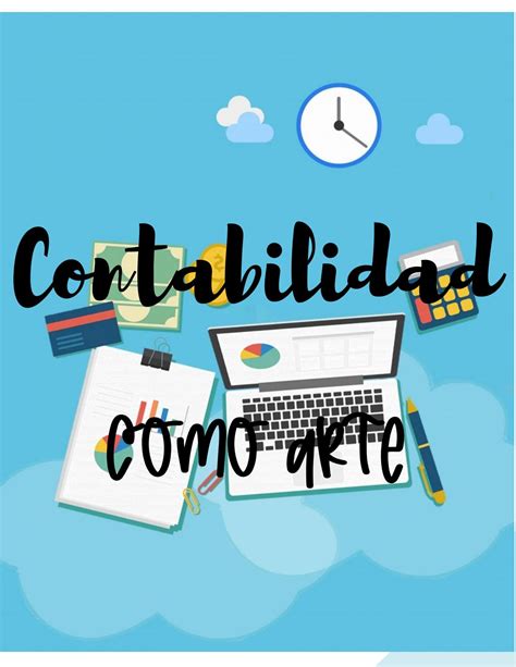 Contabilidad Como Arte By Mariaperezp16 Issuu