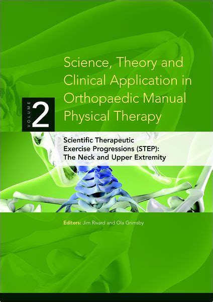 Science Theory And Clinical Application In Orthopaedic Manual Physical