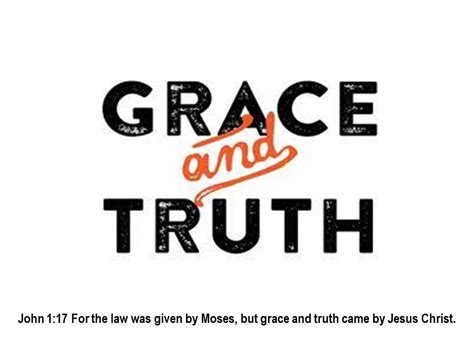 Grace And Truth John Rasicci