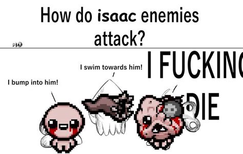 Isaac Meme In 2023 The Binding Of Isaac Isaac Memes