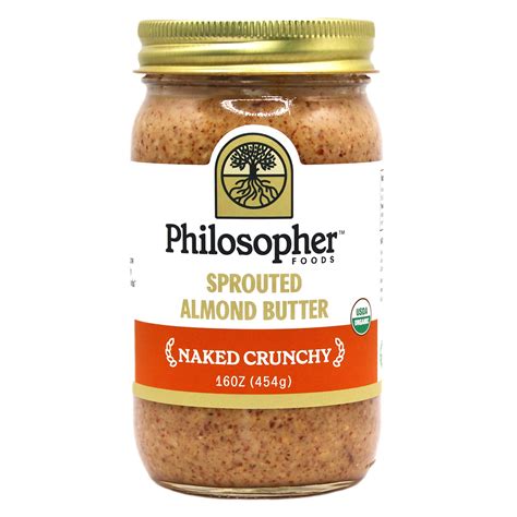 Amazon Philosopher Foods Naked Crunchy Sprouted Almond Nut Butter 16 Oz Thick Organic